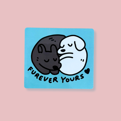 Forever Urs Sticker