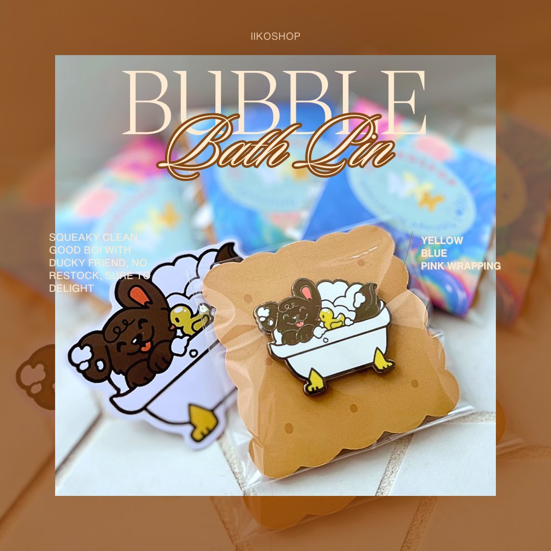 Bubble Bath Pin • NO RESTOCK - iikoshop - Pin