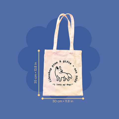 i love my dog! Canvas Tote